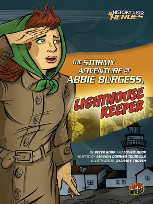 Title details for The Stormy Adventure of Abbie Burgess, Lighthouse Keeper by Connie Roop - Available